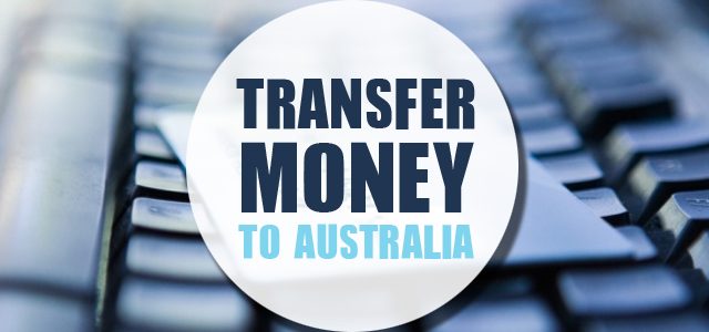 How To Transfer Money Australia Backpackers Guide How To Transfer Money Australia
